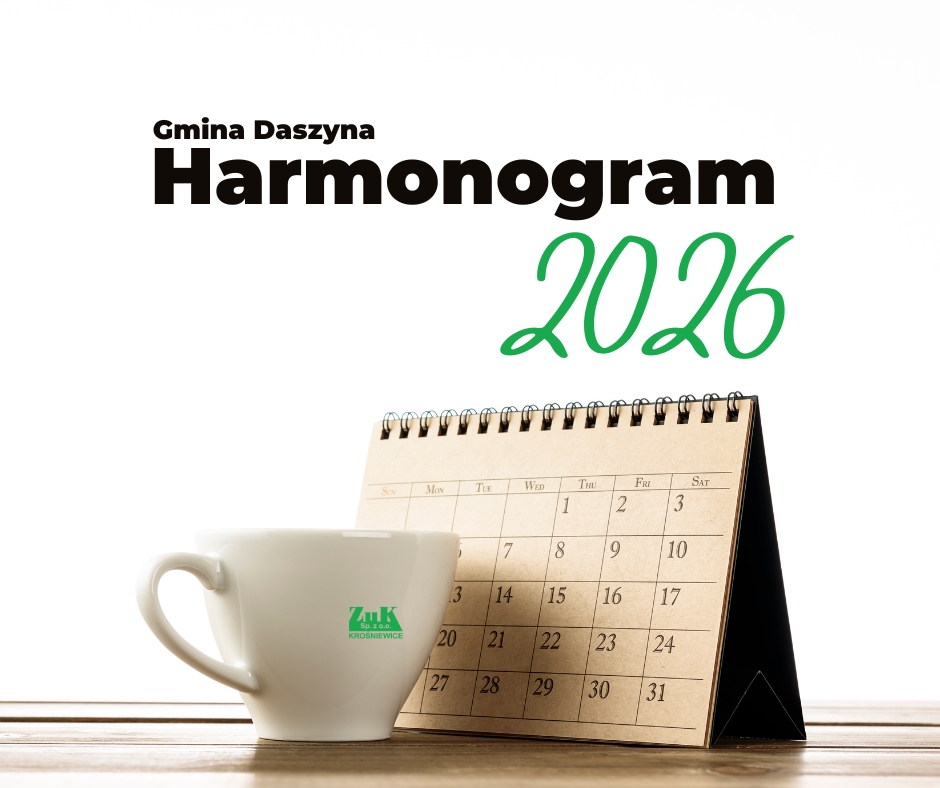 Harmonogram odbioru odpadów dla Gminy Daszyna na cały rok 2026