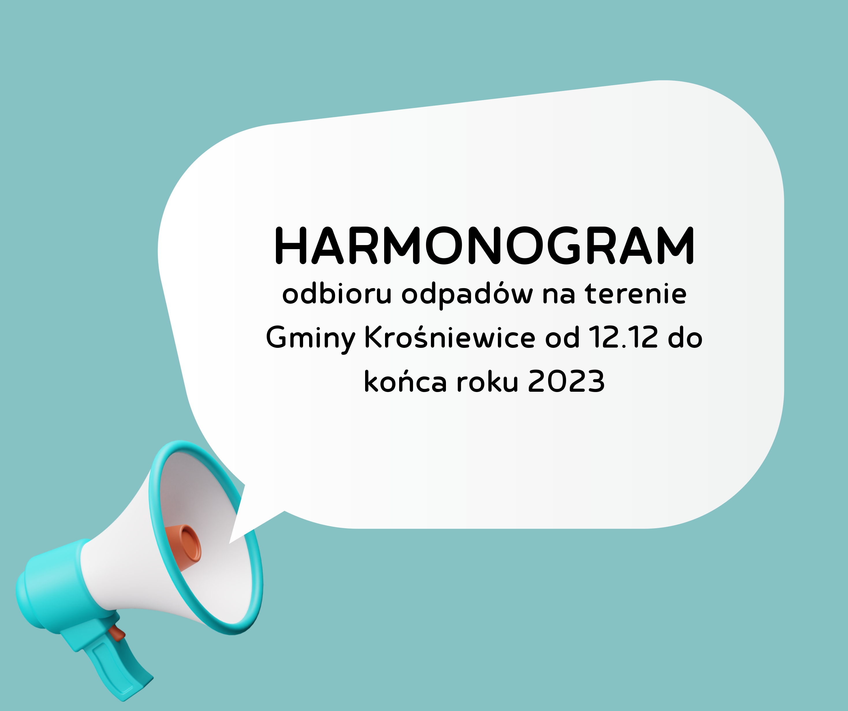 Harmonogram odbioru odpadów na terenie Gminy Krośniewice od 12.12 do końca roku 2023